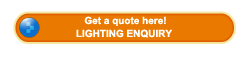 Get a quote about lighting enquiry here